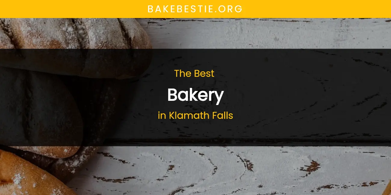 Klamath Falls' Best Bakery featured